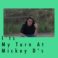 It's My Turn At Mickey D's - Umbrella Hat & Oticah