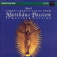 St. Matthew Passion, BWV 244 (Arie, "So ist mein Jesus nun gefangen" - Choral, "Sind Blitze, sind Donner") - Ivan Marinov & Choir of Radio Sofia & Orchestra of Radio Sofia & Ludmila Hadjieva & Buriana Tabakova & Johann Sebastian Bach