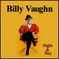 I Only Have Eyes for You - Billy Vaughn