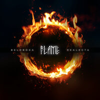 Flame - BELOBOKA & Realecta