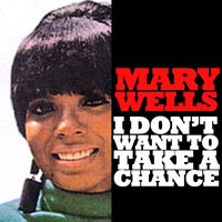 I Love the Way You Love - Mary Wells