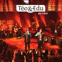 Baladeira - Téo & Edu