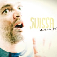 Tout m'a quitté - Suissa
