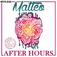 After Hours - Matteo
