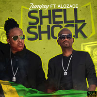 Shell Shock - Zumjay & Alozade