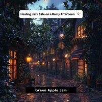 Rainy Respite with a Caramel Scent - Green Apple Jam