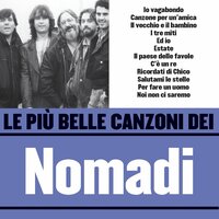 Io vagabondo (Che non sono altro) - Nomadi