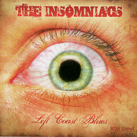 I'll Treat You Right - The Insomniacs