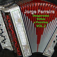 Desgarrada Como Este Mundo Mudou - Jorge Ferreira