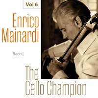 Suite für Violoncello solo Nr. 2, d-Moll, BWV 1008: 6. Gigue - Enrico Mainardi & Johann Sebastian Bach