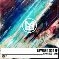Reverse Side EP - Vincenzo Sarti