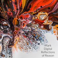 Reflections of Reason - Mark Digital