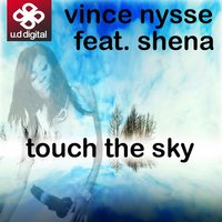 Touch the Sky - Shena & Vince Nysse