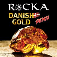 Danish Gold - Rocka