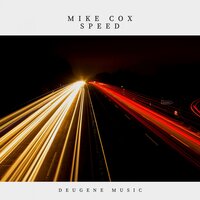 Speed - Mike Cox