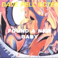 Who Walks In When I Walk Out - Dave Pell Octet
