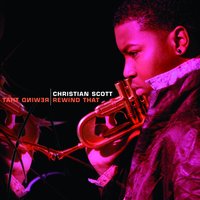 Rewind That - Christian Scott