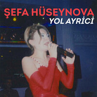 Getme - Sefa Huseynova