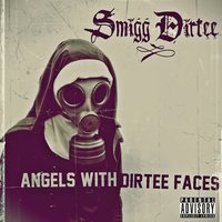 My Bitch - Smigg Dirtee