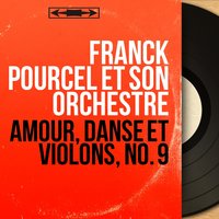 Quadrille au village - Franck Pourcel Et Son Grand Orchestre
