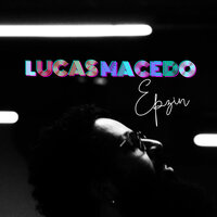 Pedaço de Adeus - Lucas Macedo