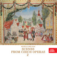 The Kiss, JB 1:104, Act II, Scene 2: "Woe Is Me! - If I Knew How to Erase My Guilt" (Lukáš) - Prague National Theatre Orchestra & Zdeněk Chalabala & Beno Blachut & Бедржих Сметана