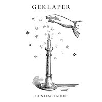 Contemplation - Geklaper