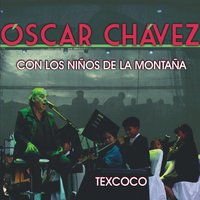 La Llorona - Óscar Chávez & Núcleo Musical Infantil y Juvenil INBA Texcoco