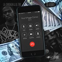 Real Nigga Convo - DJ Jerry