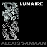 Lunaire - Alexis Samaan