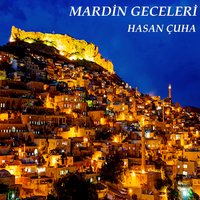 Mircene - Hasan Çuha