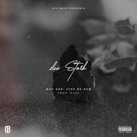 Who Gon Stop Me (Dirty) - 2Lee Stark & Zuks
