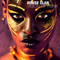 The My Mind - House Clan