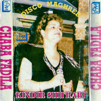 Li takhreb fi hbibi - cheba Fadela