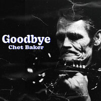 Pro Defunctus - Chet Baker