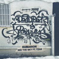 See The Sky - Kumarion & TZAR