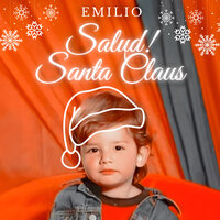Salud! Santa Claus - Emilio