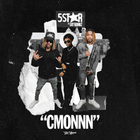 Cmonnn (Hit It One Time) - 5Star & Lay Bankz