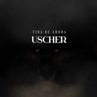 La Cadena - USCHER