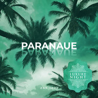 Paranaue - Zak (RU)