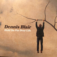 Too Fast for Me - Dennis Blair