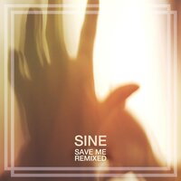 Save Me - Sine