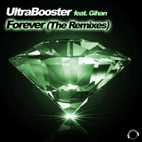 Forever - Ultrabooster & Claude Lambert & Gihan