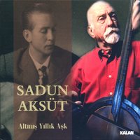 Evcara Taksim - Sadun Aksüt