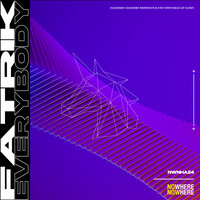 Everybody - Fatrik