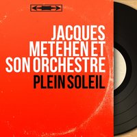Générique - Jacques Metehen Et Son Orchestre