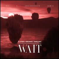 Wait - The FifthGuys & BounceMakers & B2a & Anklebreaker & Veronica Bravo