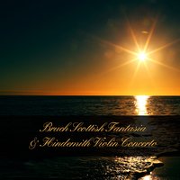 Scottish Fantasia, Op. 46: I. Grave – Adagio cantabile - London Symphony Orchestra & David Oistrakh & Jascha Horenstein & London Symphony Orchestra, Jascha Horenstein, David Oistrakh & Макс Брух