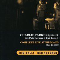 Dance Of The Infidels - Charlie Parker Quintet