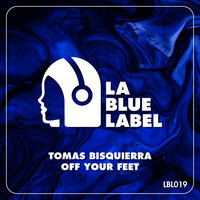 Off Your Feet - Tomas Bisquierra